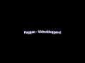 Paggan - Videobloggare! (HQ)
