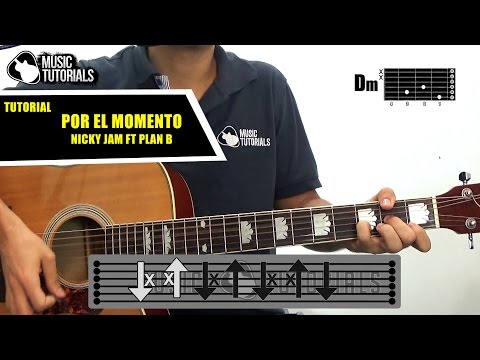 Cómo tocar Por El Momento de Nicky Jam Ft. Plan B en Guitarra | Tutorial + PDF GRATIS