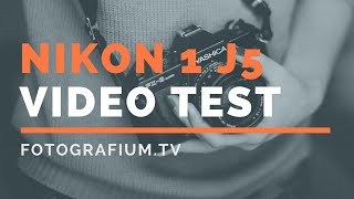 Nikon 1 J5 Video Test