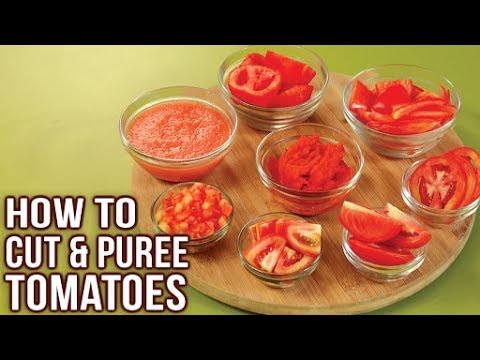 How To Cut Tomatoes Like A Pro – Easy Ways To Chop Tomato – How To Make Tomato Puree – Basic Cooking