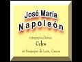 jose maria napoleon   celos  huajuapan 