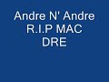 mac dre and andre nickatina andre n andre with lyrics