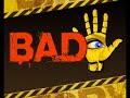 BAD STORY - Episode 1