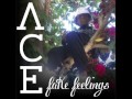 Ace Don - Fake FeelingsAce Don - Fake Feelings