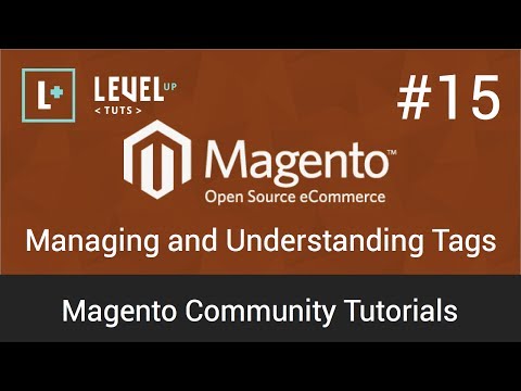 Magento Tutorials 15 – Managing and Understanding Tags