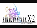 Final Fantasy x-2 Soundtrack Guadosalam