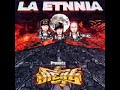 la etnnia - la etnnia (full nelson)  de la cuna al ataud