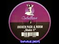 Jochen Pash & Norm - Shake It (Micha Moor Remix)