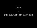Juzn - Der Weg den ich gehn will