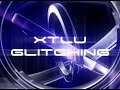 Click here to watch this video xTLu Glitching vid intro