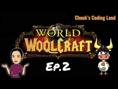 World of WoqlCraft - Ep.2 continue crafting schema