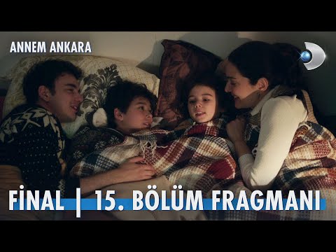 Annem Ankara 15. Bölüm Fragmanı                                                                                                                                                                                                                           