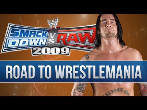 WWE SvR '09 - CM Punk's RTWM! (Episode 1)