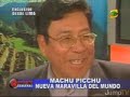 Reporte Semanal 7 Nuevas Maravillas del Mundo: Machu Picchu Reporte Semanal 7 Nuevas Maravillas del Mundo: Machu Picchu