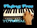 HOW TO PLAY / TUTORIAL Flying Free - Pont Aeri - Piano - Pau
