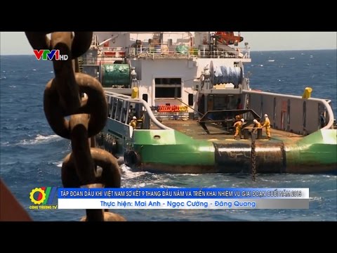 Tập đoàn Dầu khí Việt Nam sơ kết 9 tháng đầu năm và triển khai nhiệm vụ cuối năm 2015 