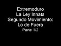 Extremoduro  La Ley Innata Segundo Movimiento Lo de Fuera  1