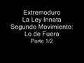 Extremoduro  La Ley Innata Segundo Movimiento Lo de Fuera  1