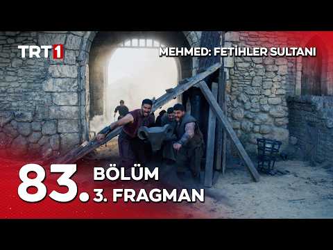 Mehmed Fetihler Sultanı 83. Bölüm 3. Fragmanı                                                                                                                                                                                                             