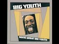 Big Youth - Wolf in Sheep Clothing