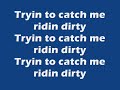 Chamillionaire – Ridin' Dirty With Lyrics