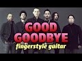 Linkin Park - Good Goodbye (fingerstyle guitar cover with tabs)