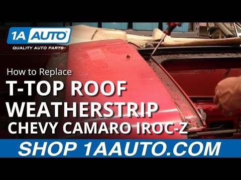 How to Install Replace T-Top Roof Weatherstrip Channels 1986 Chevy Camaro IROC-Z 1AAuto.com