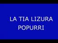 Damian y el Toyo - la tia lizura popurri