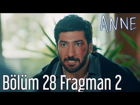 Anne 28. Bölüm 2. Fragmanı                                                                                                                                                                                                                                