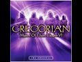 Gregorian - Who Wants to Live Forever