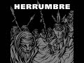 Herrumbre - Desterrando el silencio