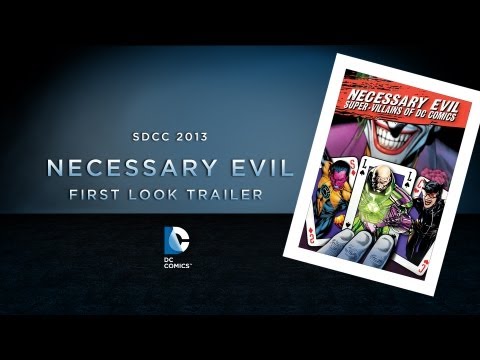 0 SDCC: DC Necessary Evil Trailer