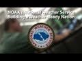 NOAA's National Weather Service: Building A ...
