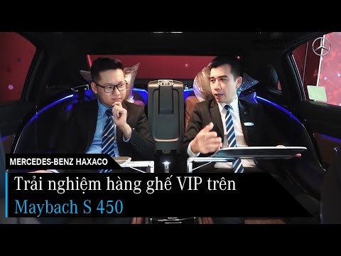 Trải nghiệm hàng ghế VIP trên Maybach S 450 - Moka 0906000738
