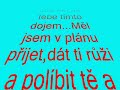 tohle video je pro mou kamar�dku anet,kterou m�m moooc r�d.douf�m,?e v�m v?em se tohle video bude l�bit.