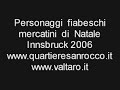 Personaggi  fiabeschi Innsbruck