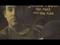 The Rock and the Tide