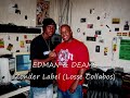 EDMAN ft.DEAMS (Losse Collabos)