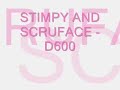 STIMPY ANd SCRUFACE - D600