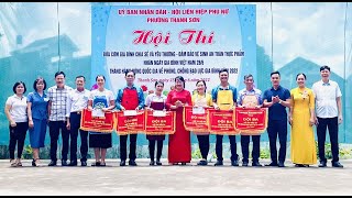 Hội thi “Bữa cơm gia đình chia sẻ và yêu thương - Đảm bảo vệ sinh an toàn thực phẩm” phường Thanh Sơn năm 2022