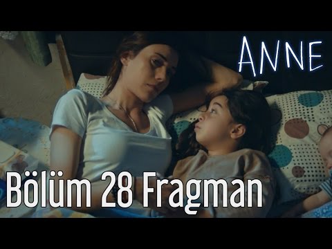 Anne 28. Bölüm Fragmanı                                                                                                                                                                                                                                   