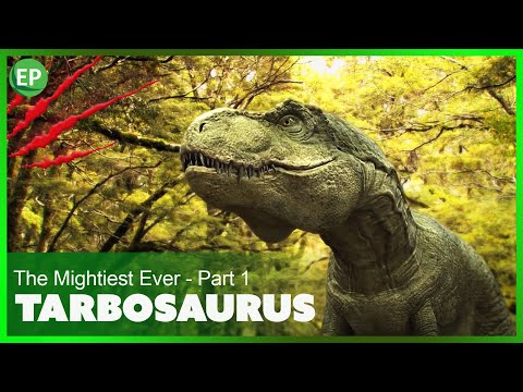 tarbosaurus the mightiest ever tarbosaurus the mightiest ever