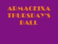 armaceixa thursday's ball