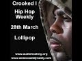 Crooked I Lollipop Hip Hop Weekly