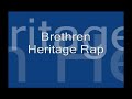 Brethren Heritage Rap