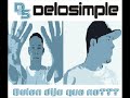 De Lo Simple - Solo Piensa