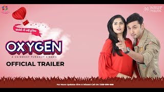 Oxygen Official Trailer  Chinmaay Purohit  Oxygen 