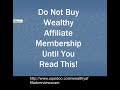 Review of Wealthy Affiliate - Why You Should Not Get It