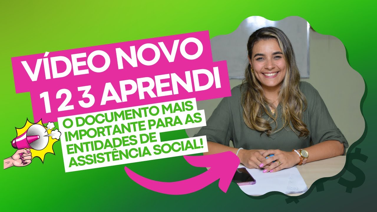 O documento mais importante para as entidades da assistência social.