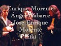 enrique morente   a   gabarre   j  enrique morente junior